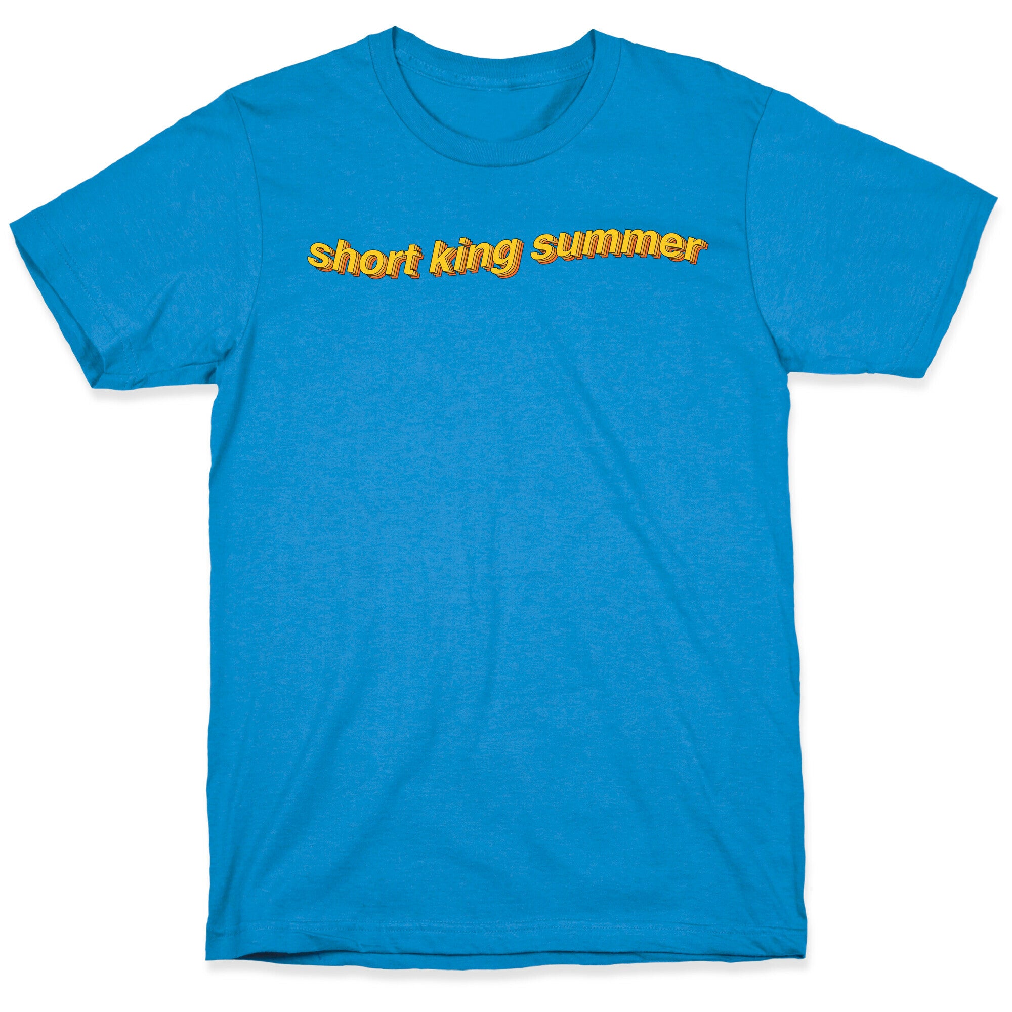 Short King Summer Subtitle T-Shirt